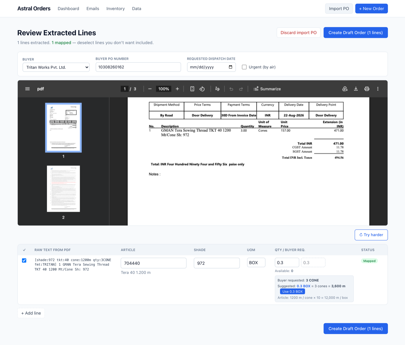 The import screen: the buyer’s PDF above, and below it the line
                it produced — resolved to article 704440, shade 972, with three
                cones converted to 0.3 of a box. Every field still an input.